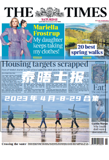 考研英语外刊杂志泰晤士报The Times-2023-4月8-29期英语原版外刊日刊