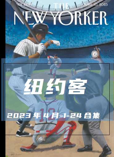 The New Yorker-2023-04-17合集