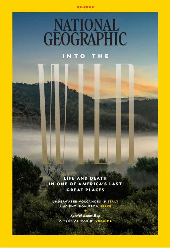 英语外刊杂志国家地理National Geographic Interactive 2023-06月刊考研英文杂志