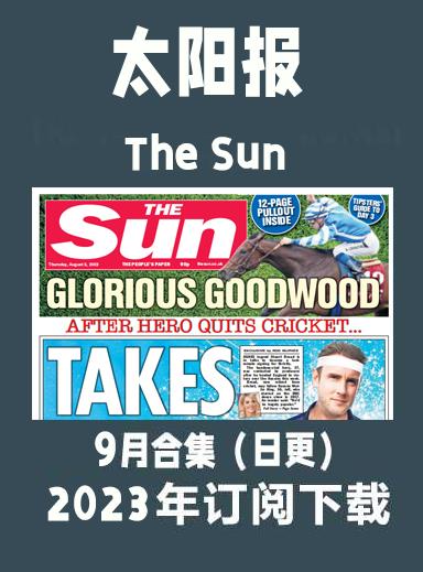 考研英语外刊杂志《太阳报》The Sun -2023-9月（合集）日更插图2