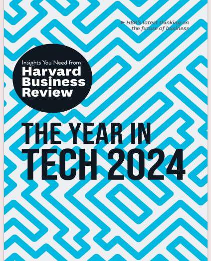 哈佛商业评论The Year in Tech 2024-Harvard Business Review-2023（PDF版）