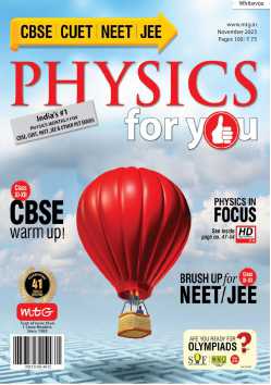 小众英语杂志Physics For You-2023-11（PDF版）