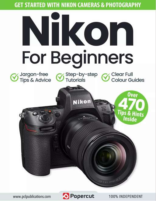 小众英语杂志Nikon For Beginners-17th Ed-2024（PDF版）