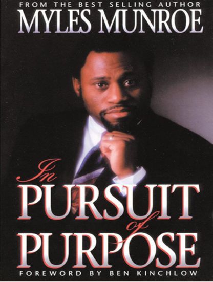 小众英语杂志In Pursuit of Purpose - Myles Munroe-2024（PDF版）