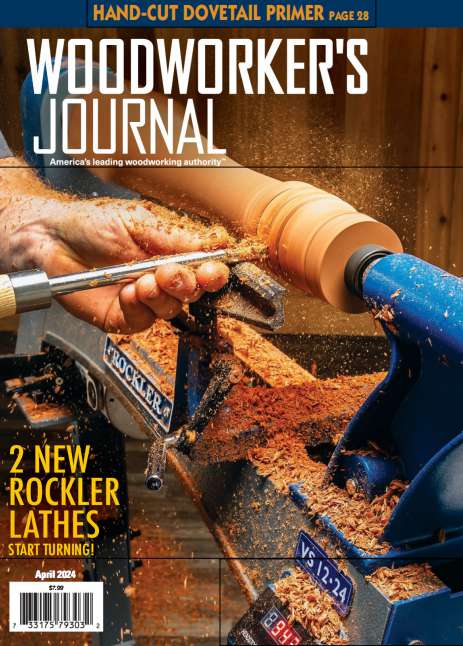 小众杂志Woodworkers Journal 04 -2024（PDF版）