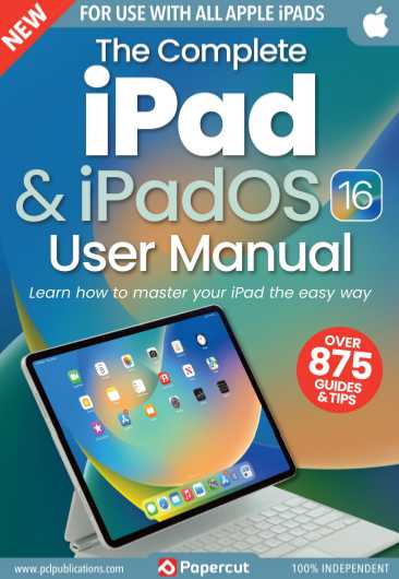 小众杂志The_Complete_iPad_iPadOS_16_User_Manual_-_March_ 2024（PDF版）