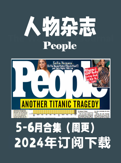 考研英语外刊人物周刊People USA-2024-5&6月周刊插图2