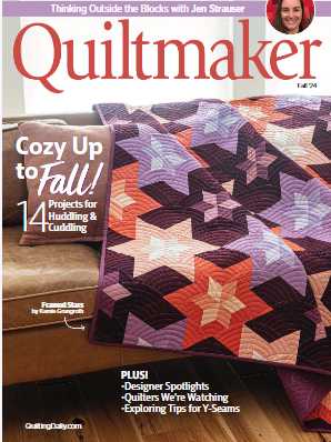 小众杂志Quiltmaker_Fall_2024_Y-M-D（PDF版）