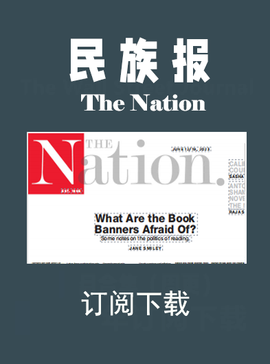 考研英语外刊杂志民族报The Nation-2025年周刊合集插图2