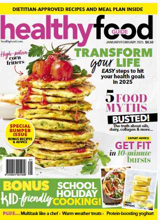 Australian Healthy Food Guide - January-February 2025